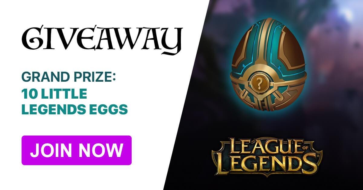 10 Little Legends Eggs League Of Legends Giveaways - 6000 robux giveaway roblox