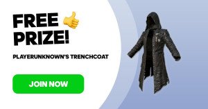 Join PLAYERUNKNOWN'S Trenchcoat