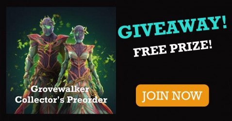 Grovewalker Collector's Preorder Edition giveaway